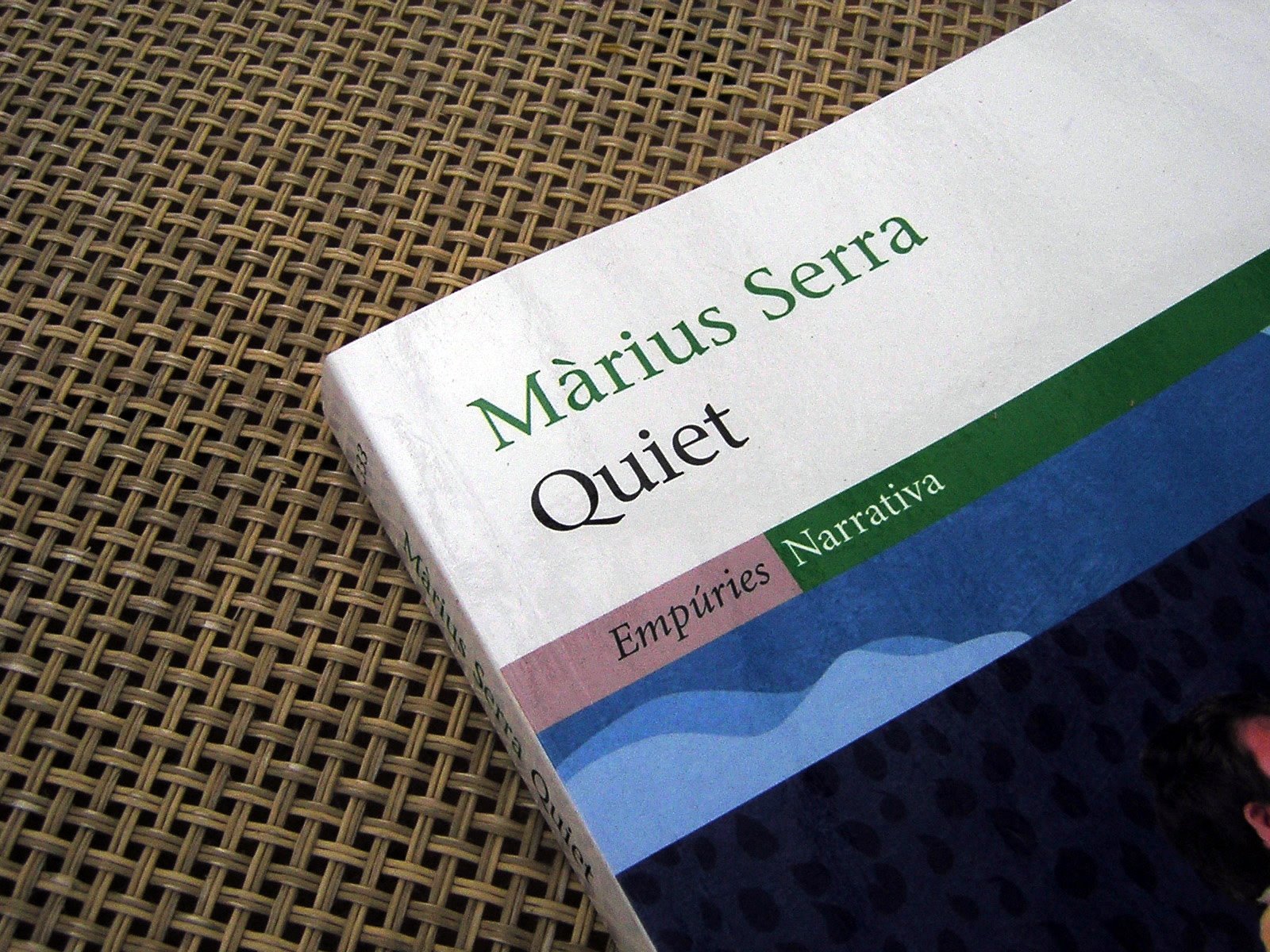 Quiet, d'en Màrius Serra
